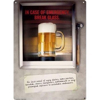 Skilt "In case of emergency - break glass"